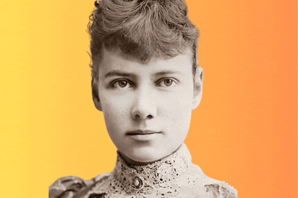 The Badass Story of Nellie Bly, Mama of Investigative Journalism